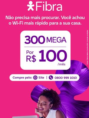 Casa toda conectada? É possível com Vivo Fibra 300 Mega. Aproveite a oferta de R$100/mês.