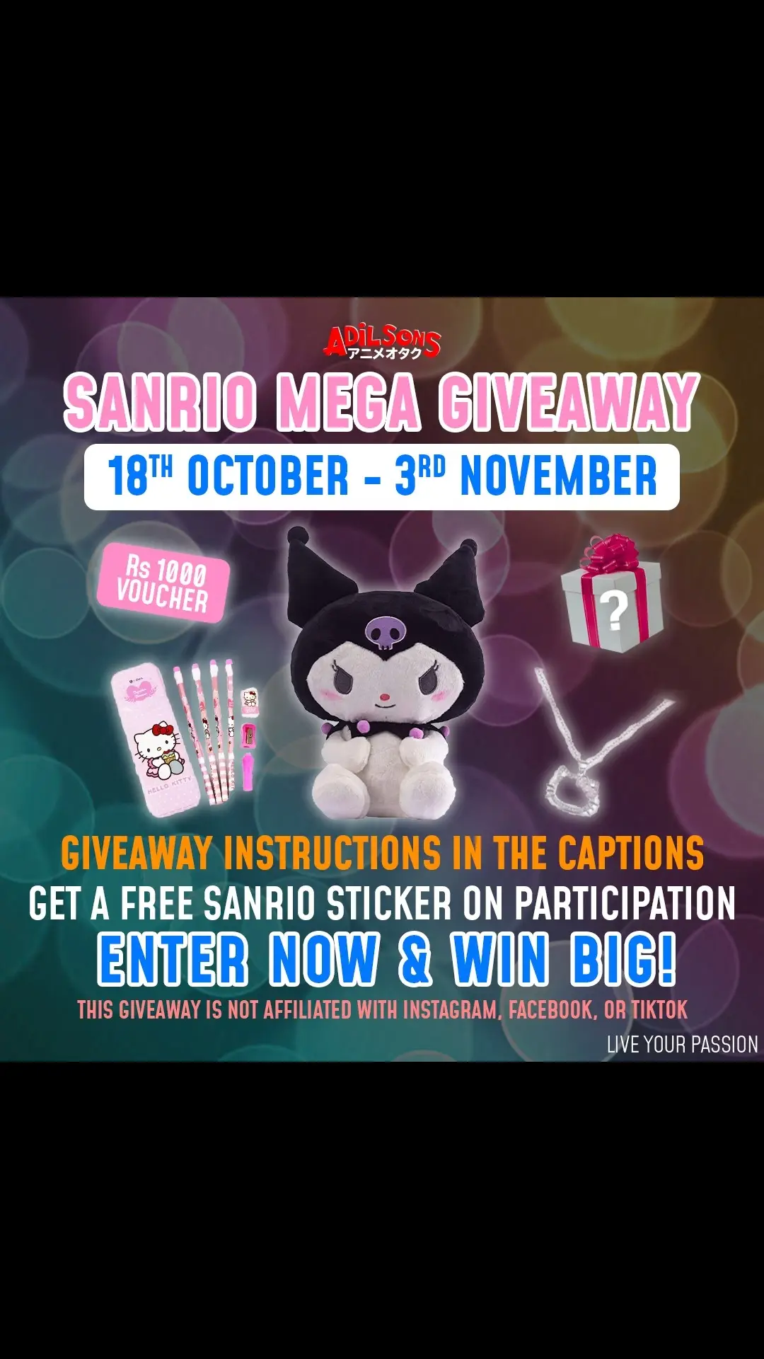 Sanrio Mega Giveaway Alert!    Are you ready for the biggest Sanrio giveaway at Adilsons? We’re giving one lucky fan the chance to win an exclusive Sanrio Mega Bundle packed with adorable goodies, including a Kuromi Plushie and more! Here’s what’s up for grabs:    1 Kuromi Plushie    1 Sanrio-themed Stationery Set    1 Sanrio Accessory (Keychain or Jewelry)    1 Mystery Sanrio Item    Rs1000 Shopping Voucher for Adilsons    Early Access to Future Sanrio Arrivals How to enter: 1️⃣ Follow us on TikTok (1 point) 2️⃣ Like & share this post on your Story (tag us!) (2 points) 3️⃣ Tag 3 friends in the comments who love Sanrio! (1 point per friend) But wait, there’s more!    Post a selfie with any Sanrio product you own and tag us using #AdilsonsSanrioGiveaway to earn 5 bonus points. Bought something from the Sanrio collection? Share your haul with us for 10 bonus points! You only need to enter once across Instagram, Facebook, or TikTok—one lucky winner will be chosen from all entries! Check out our exclusive collection: https://adilsons.mu/collections/sanrio-collection Everyone who participates gets a free Sanrio sticker when they visit our Citadelle Mall store, and we’ll announce a special bonus for all participants when the winner is revealed on 5th November.    Giveaway ends 3rd November, and the winner will be announced on 5th November. Good luck!    #AdilsonsSanrioGiveaway #SanrioAtAdilsons #KuromiLovers #HelloKittyAndFriends #GiveawayMauritius #AdilsonsEvents 