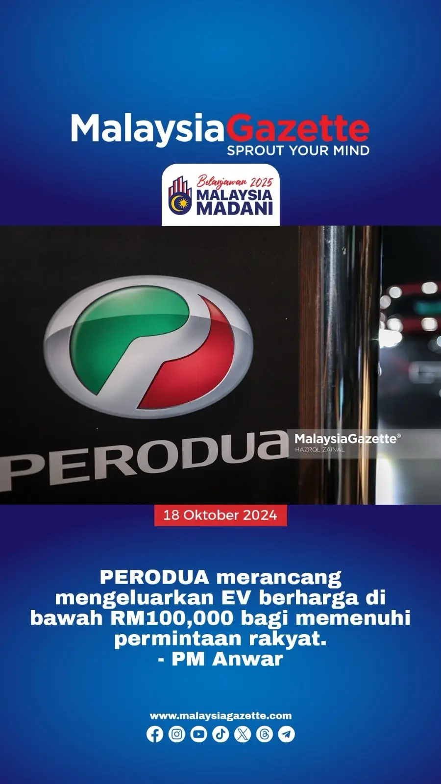 PERODUA merancang mengeluarkan EV berharga di bawah RM100,000 bagi memenuhi permintaan rakyat. - PM Anwar #Belanjawan2025 #MalaysiaMadani