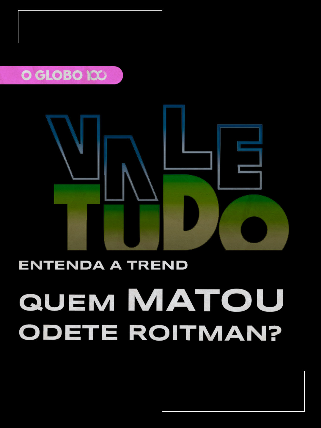 🗣ENTENDA A TREND | Quem matou Odete Roitman?   ‘Vale tudo’ vai ganhar um remake em março do ano que vem e já está entre os assuntos do momento. A novela do final dos anos 80 é um dos maiores sucessos da TV brasileira. Agora, a trama ganha uma nova versão com Taís Araujo, Debora Bloch, Humberto Carrão, Cauã Reymond e Bela Campos.     #EntendaaTrend é um quadro nas redes sociais do #JornalOGlobo para você ficar por dentro dos assuntos que estão bombando na internet