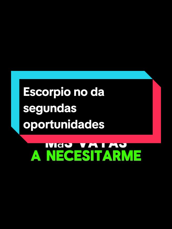 Escorpio no da segundas oportunidades #usa🇺🇸 #segundaoportunidad #france #escorpio♏ #fyp #parati #astrologia 