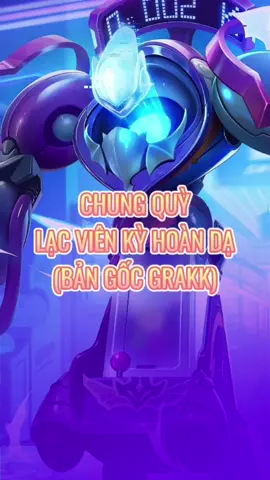 Trả lời @liko26489 GRAKK NÀY HƠI LẠ | Full hiệu ứng skin Chung Quỳ - Lạc Viên Kỳ Hoàn Dạ (bản gốc Grakk) | #xuhuong #xuhuongtiktok #xuhuong2024 #lienquanmobile #gaming #itsvio #hok #vuonggiavinhdieu #CapCut 
