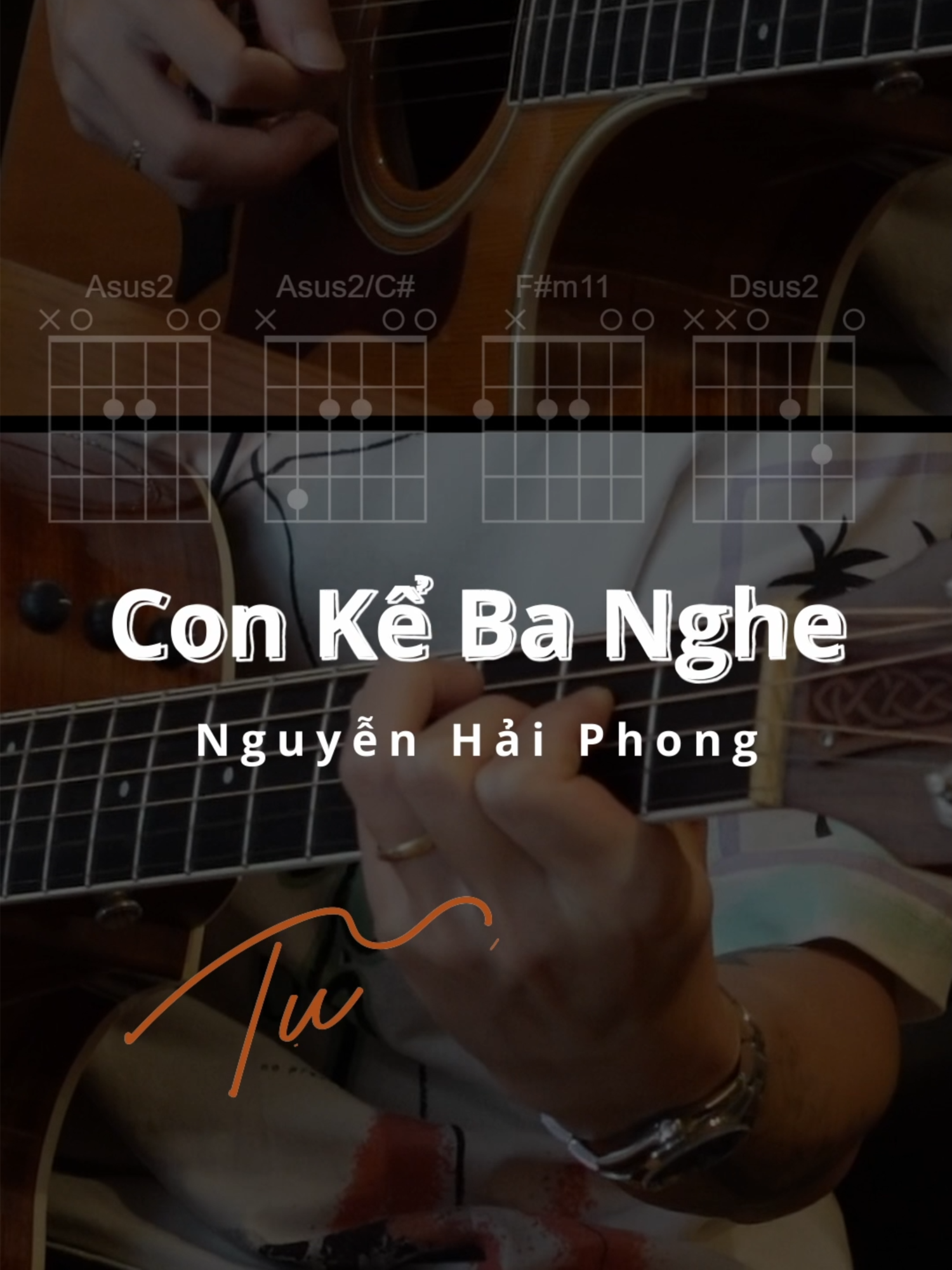 Con Kể Ba Nghe - Nguyễn Hải Phong ( Guitar đệm + Chords ) #tungtic #tungacoustic