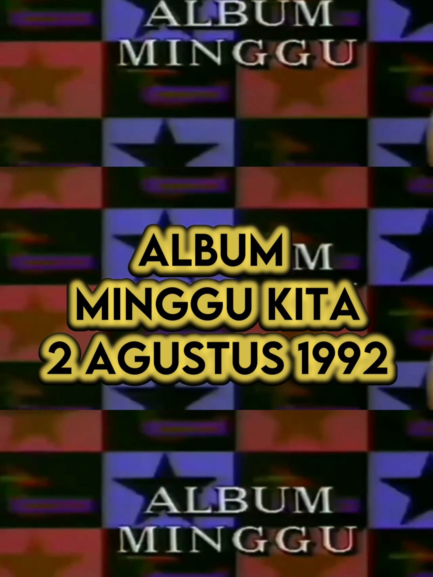 Album Minggu Kita 2 Agustus 1992 #discodangdut#sikomo