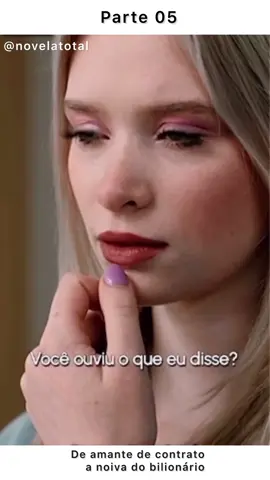 De amante de contrato a noiva do bilionário - Parte 05 #Love#romance#drama#TrueLove #epiclove #novelas #novelinhas #historiasdetiktok #amor❤️ #emoção