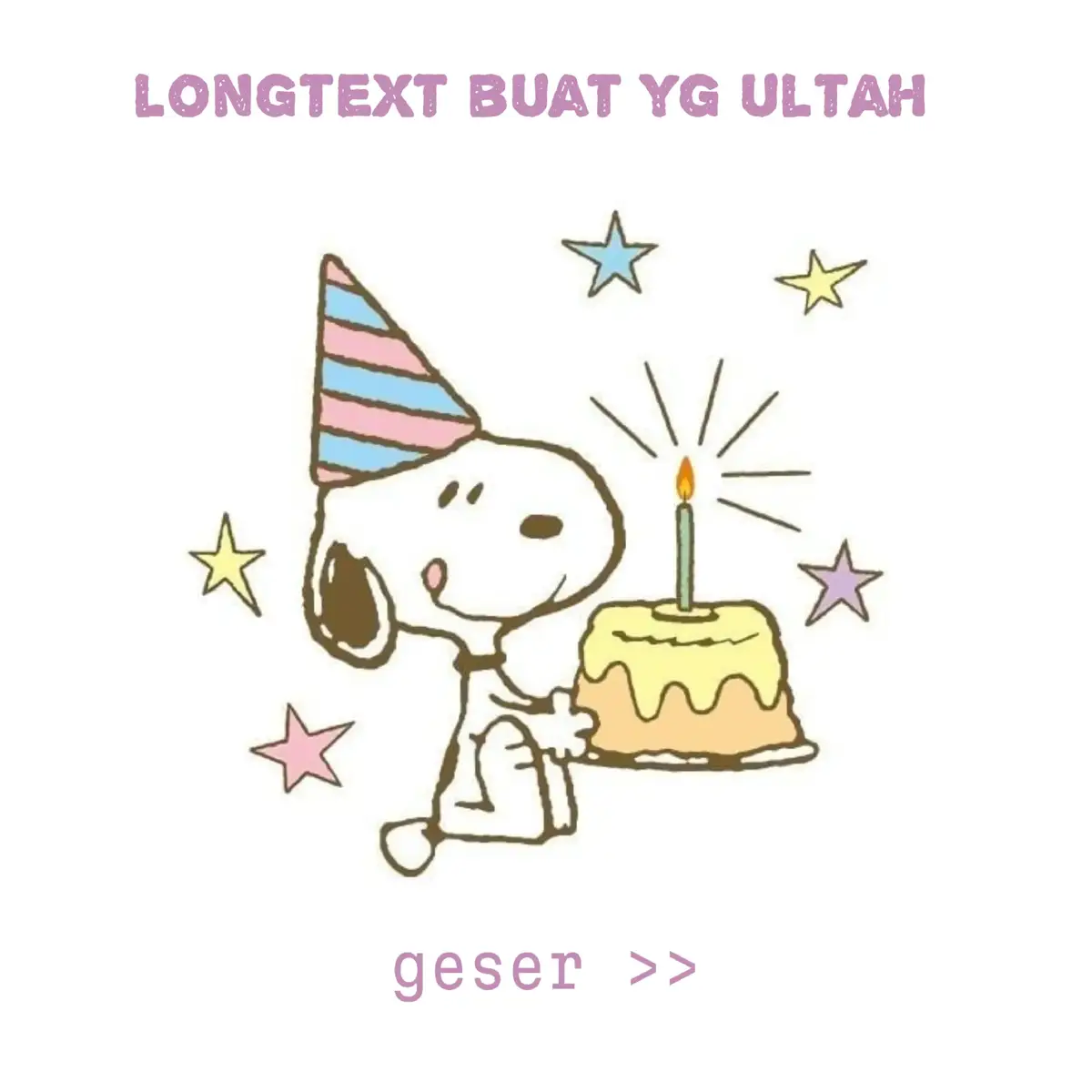 longtext ultah #4u #fypシ #4upage #fyp #longtext #ulangtahun #birthday #xyzbca #xyzcbaa #zxycba #happybirthday 