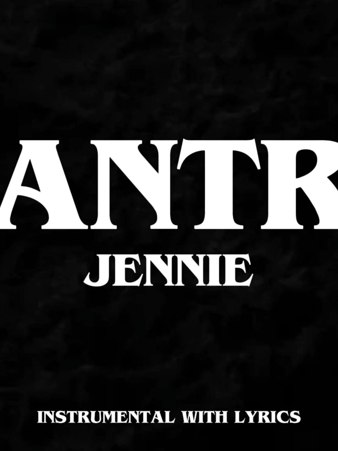 JENNIE- MANTRA (Instrumental With Lyrics) +BV #jennie #blackpink #jennierubyjane #mantra #muwicworld #instrumental #kpop #fyp 