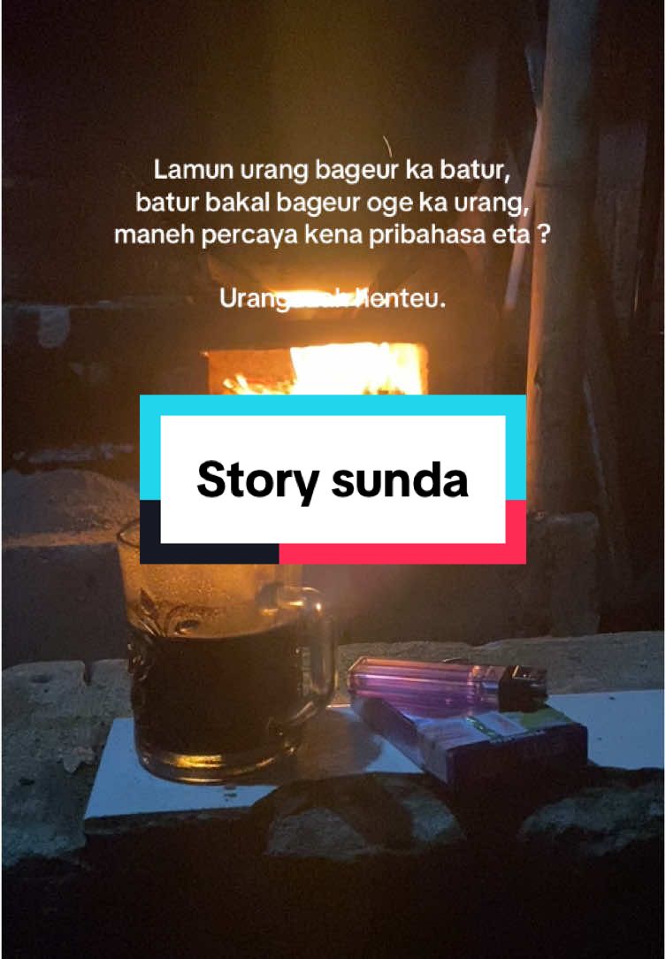 ##storysunda #quotestory #sundapride #katakatasunda #jawabarat 