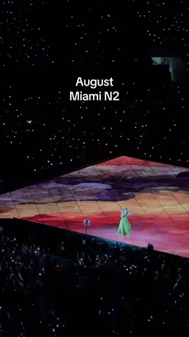 August 🫶 Miami N2 - The Eras Tour!! #miamitstheerastour #TSTheErasTour 