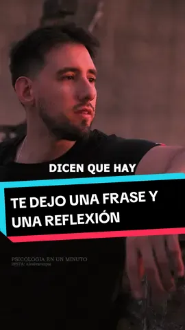 TE DEJO UNA FRASE Y UNA REFLEXIÓN #psicologia #reflexion #frases #parati #fyp#talentotiktok #viral #consejosdevida #consejosdeamor #motivacion #frasesmotivadoras 