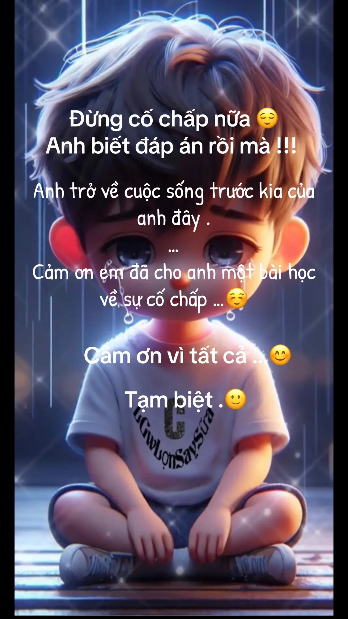 Cảm ơn em đã cho anh một bài học về sự cố chấp  #tamtrangbuon #buon_tam_trang #tamtrang #nhactamtrang #buon #fyp #viraltiktok #xuhuong #xuhuongtiktok 