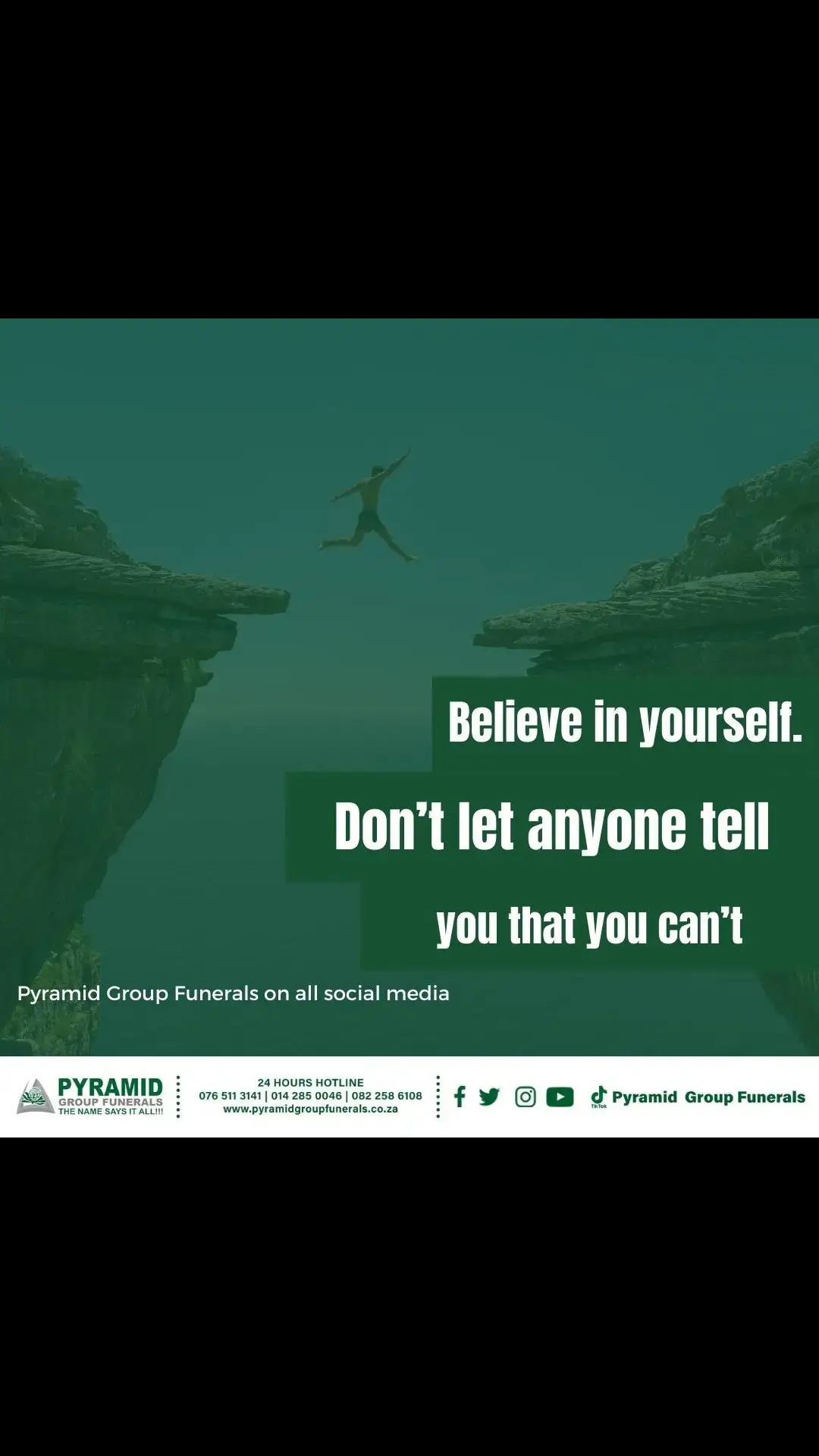 It All Starts With Believing In Yourself! We at Pyramid, Believe In You! Now Go and Be Great this week!  #PyramidGroupFunerals #PyramidFunerals #PyramidCares #Marketing #Agents #NorthWest #Rustenburg #motivation #mondaymotivation #believeinyourself 