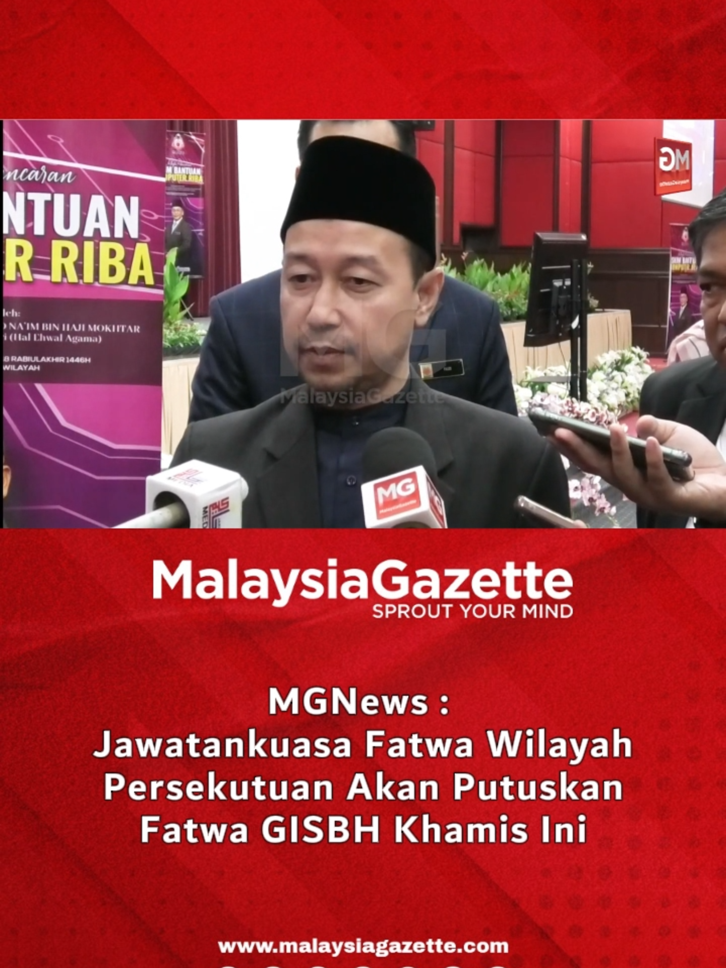 Jawatankuasa Fatwa Wilayah Persekutuan akan memuktamadkan status doktrin Global Ikhwan Services and Business Holdings  (GISBH) sebagai ajaran sesat, pada Khamis ini. #malaysiagazette #fatwa #wilayahpersekutuan #GISBH