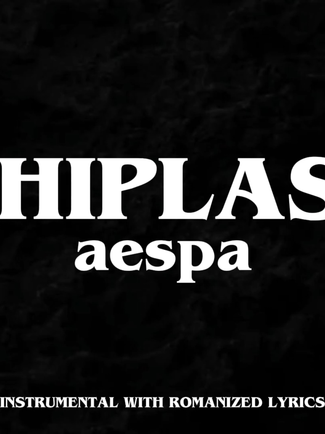 aespa- Whiplash (Instrumental With Romanized Lyrics) #aespa #에스파 #aespawhiplash #whiplash #musicworld #instrumental #lyrics #kpop #fyp 