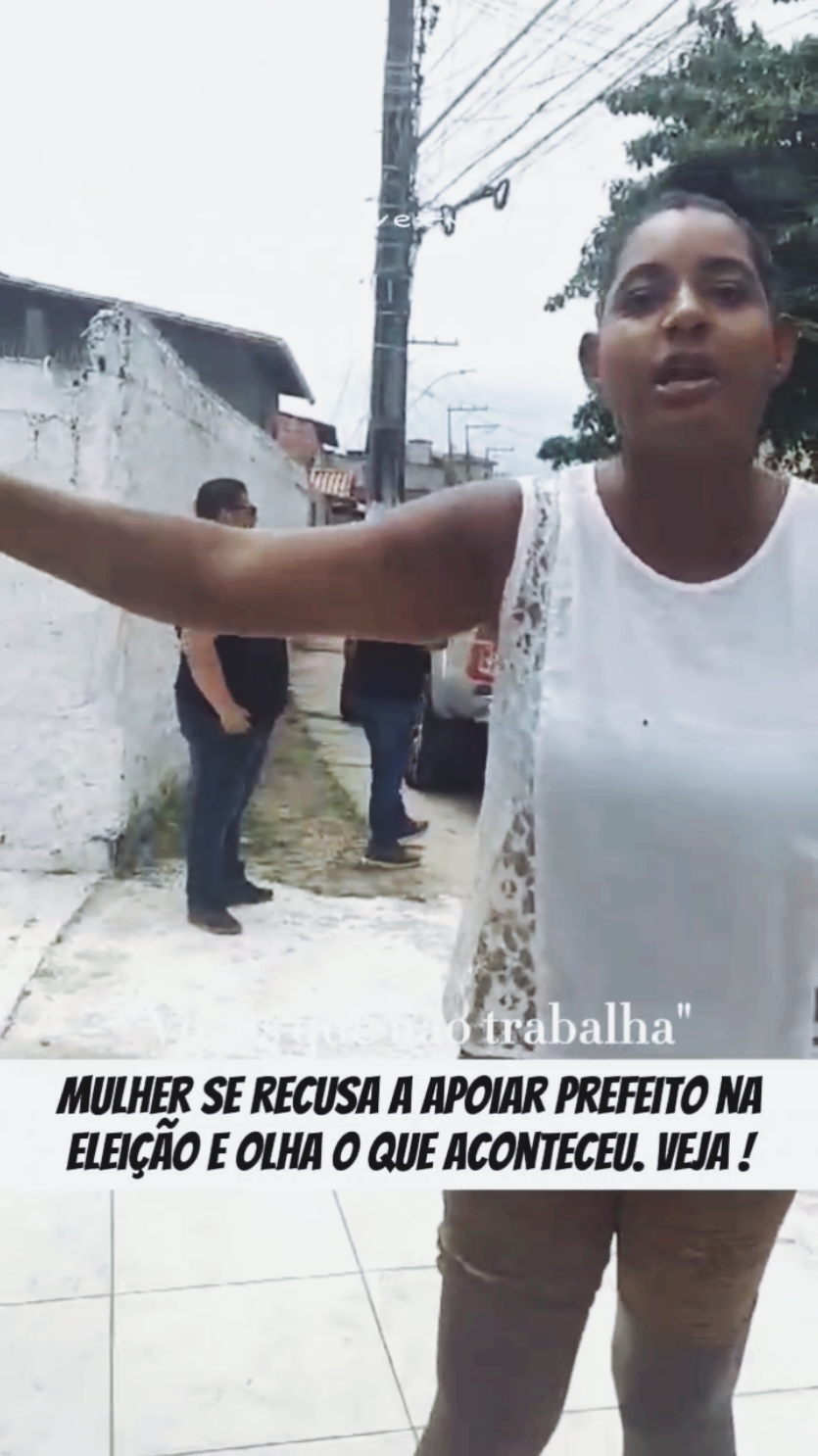 Mulher se recusa a apoiar prefeito na eleição e olha o que aconteceu. Veja !