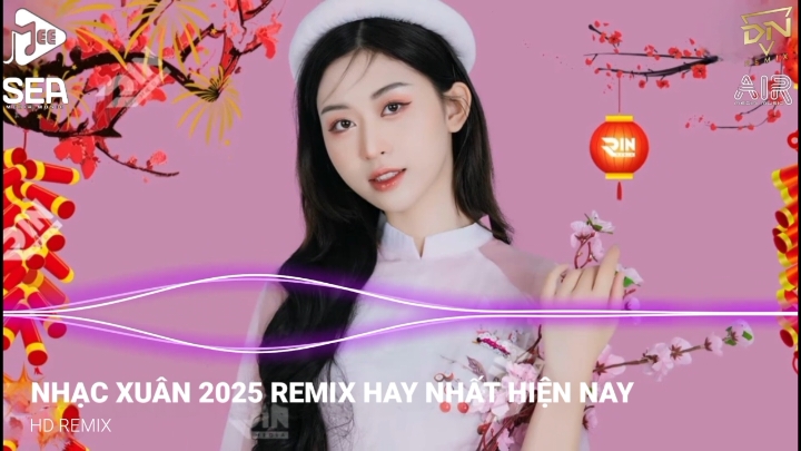 LK NHẠC TẾT 2025 REMIX - NHẠC XUÂN 2025 REMIX HAY NHẤT HIỆN NAY - CHÚC MỪNG NĂM MỚI GIÁP THÌN 2025