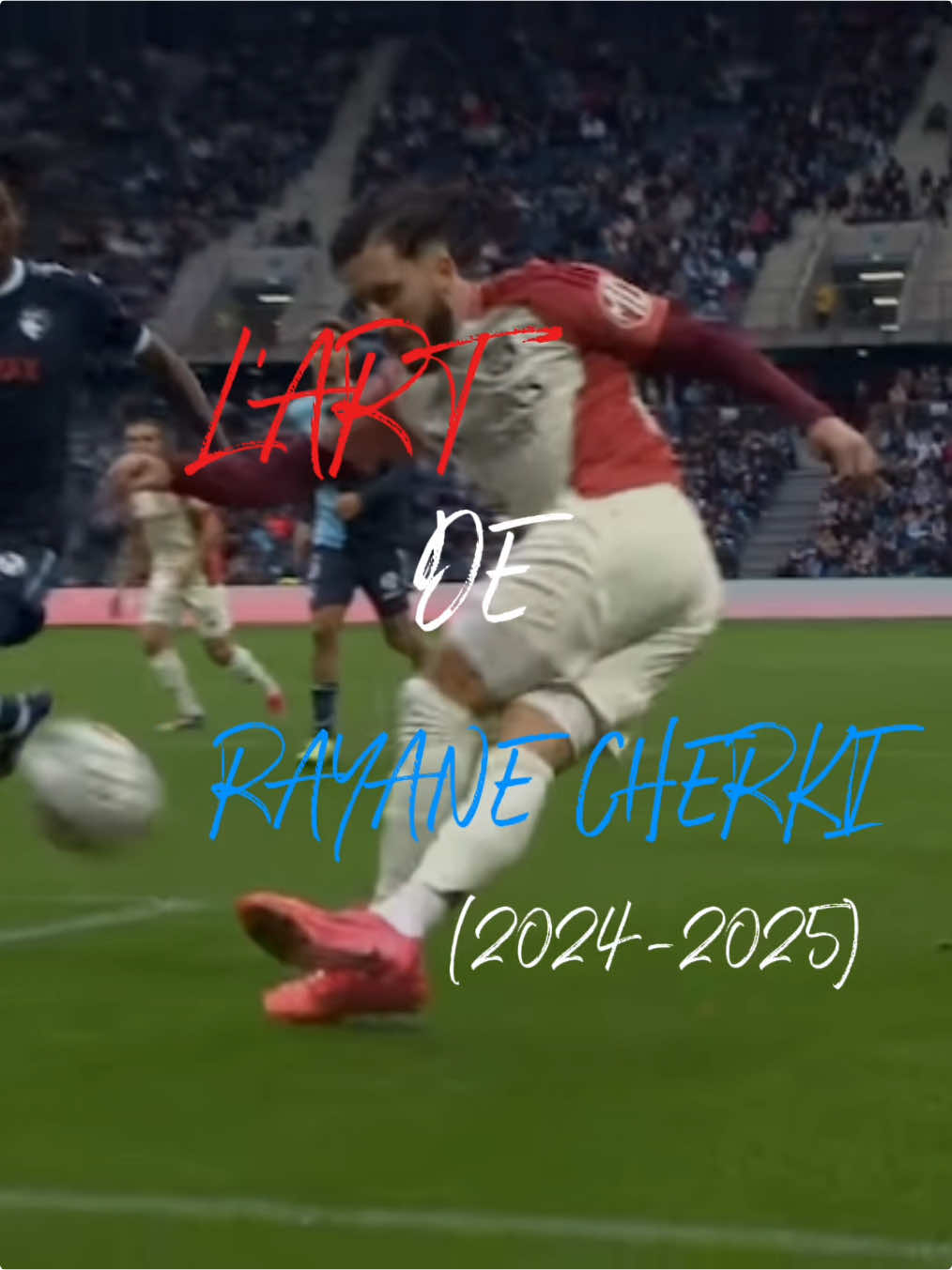 L’art de cherki (2024-2025)#CapCut #foot #footballtiktok #fyp #pourtoi #viral #edit #devinelapersonne #percer #cherki #lyon #OL 