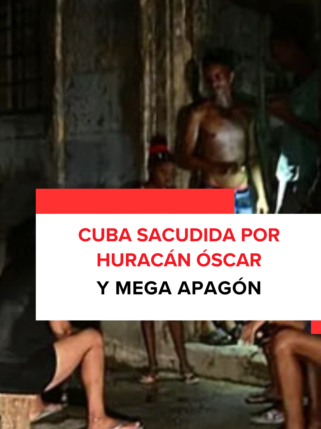 Cuba es sacudida por huracán Óscar y mega apagón #NoticiasHonduras #Cuba #Huracan #Oscar #Apagon #Energia #Viral