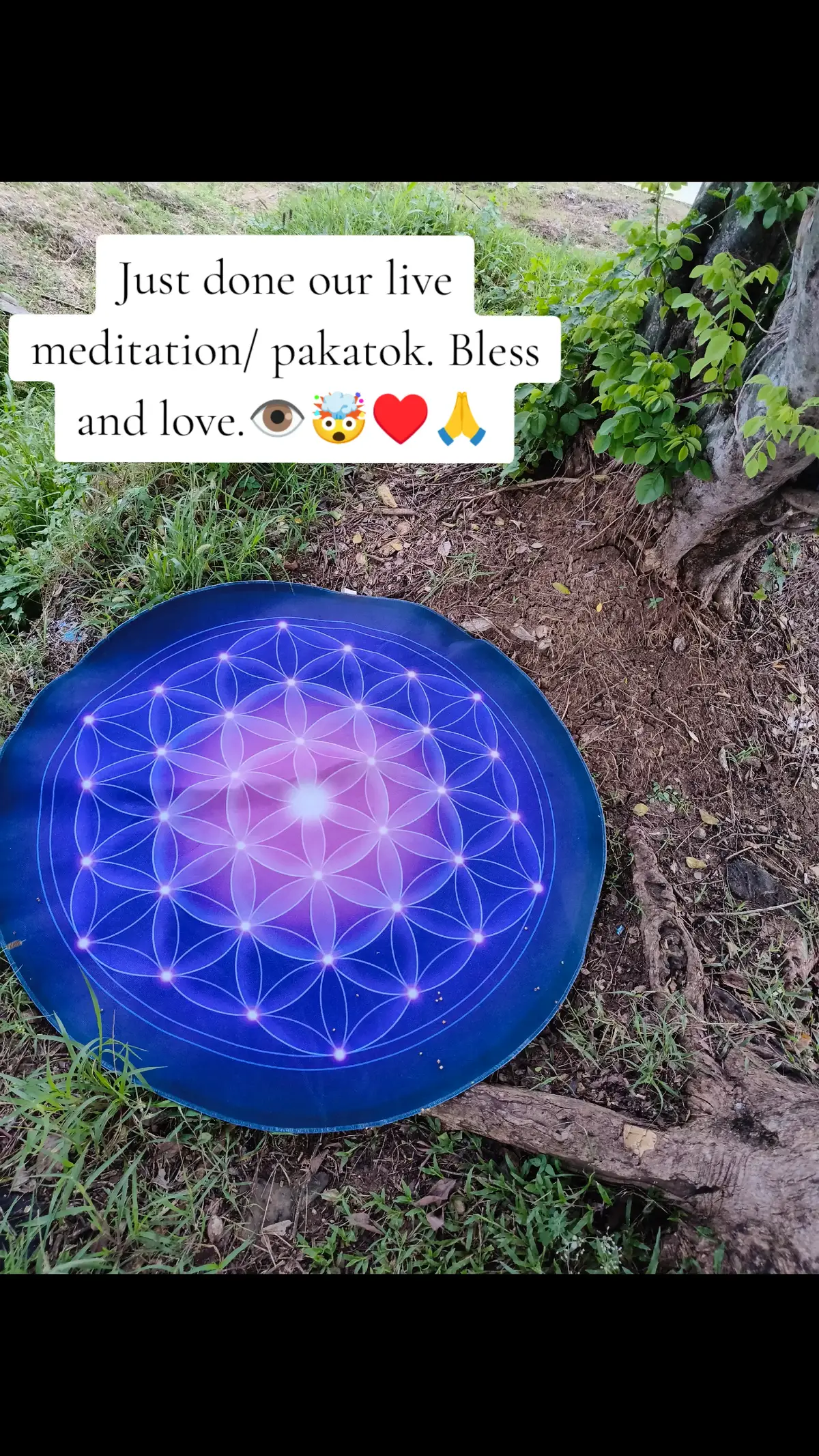 Just done our live meditation/ pakatok. Bless and love.👁️🤯♥️🙏