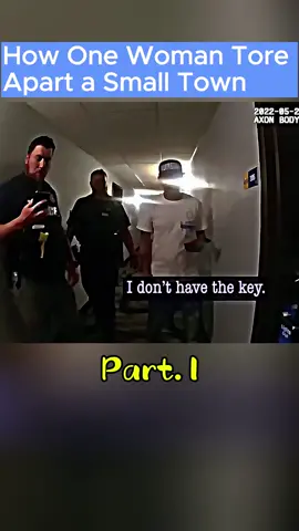 How One Woman Tore Apart a Small Town-Part 1#police#cops#fyp