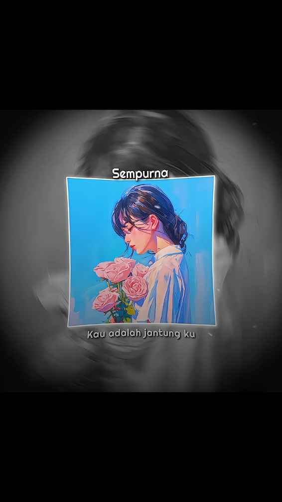 Sempurna | Join saluran dibio atau 👇 https://whatsapp.com/channel/0029VanqBWrAzNbvBMpvau3f #fypシ #lyrics #music #fyp #galau #sempurna #viral #song #foryourpage #allfake #present 