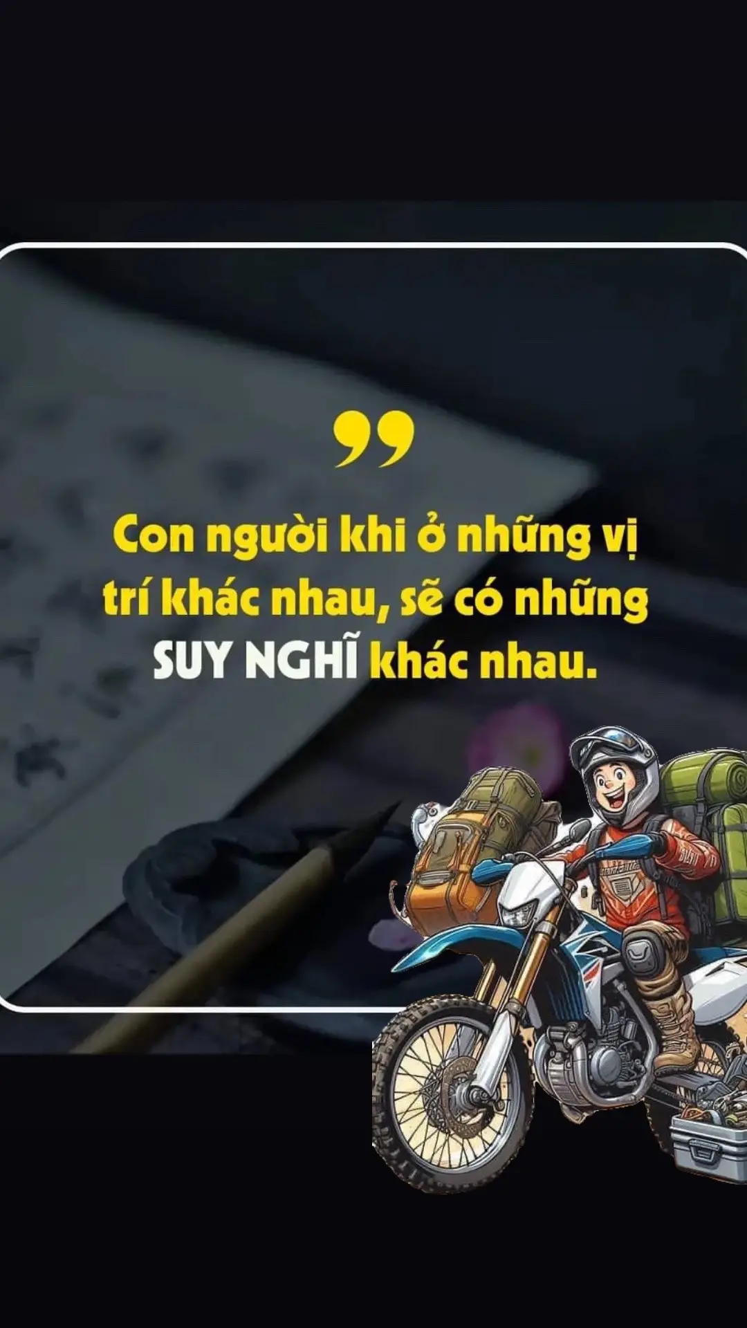 Con người khi ở những vị trí khác nhau, sẽ có những suy nghĩ khác nhau. - Nếu bạn là tài xế, bạn sẽ cảm thấy người qua đường nên tuân thủ luật giao thông. - Nếu bạn là người qua đường, bạn sẽ cảm thấy tài xế nên nhường đường. - Nếu bạn là ông chủ, bạn sẽ cảm thấy nhân viên thật lười biếng. - Nếu bạn là nhân viên, bạn sẽ cảm thấy ông chủ sao nghiêm khắc thế. - Nếu bạn là người giàu, bạn sẽ cảm thấy thể hiện cái giàu là chuyện bình thường. - Nếu bạn là người nghèo, bạn sẽ cảm thấy thể hiện cái giàu là khoe mẽ. - Bạn có một cô con gái, bạn hi vọng nhà thông gia thêm nhiều sính lễ một chút. - Bạn có một cậu con trai, bạn lại chê đằng gái đòi nhiều sính lễ quá. - Bạn có một cô con dâu, bạn chê con dâu nhiều chuyện, không biết điều. - Bạn có một cô con gái, bạn lại hi vọng con gái làm tướng bên nhà chồng. - Khi lái xe, bạn ghét người đi bộ. Khi đi đường, bạn ghét mấy cái xe ô tô. - Khi làm việc, bạn thấy ông chủ cậy quyền, keo kiệt. Sau khi làm ông chủ, bạn lại thấy nhân viên không có trách nhiệm, quá thực dụng. - Bạn là khách hàng, bạn thấy người bán hàng lãi quá nhiều. - Bạn là dân kinh doanh, bạn thấy khách hàng quá kén chọn. 👉Vì vậy, mỗi một người đều đang sống trong sự phiến diện của chính mình. 👉Bạn ở vị trí nào, nó quyết định xuất phát điểm của bạn khi nhìn nhận hay làm việc gì đó. 👉Bạn cần cái gì, bạn sẽ phán đoán dựa trên giá trị ấy. Biết người không khó, khó là ở tôn trọng người.  - Người ta không nhà không xe, bạn nói họ nghèo.  - Người ta có nhà có xe, bạn nói họ khôn lỏi.  - Người khác khiêm tốn, bạn coi thường. - Người khác cao ngạo, bạn nói người ta không biết điều. - Người khác làm việc nghỉ ngơi hợp lý, bạn cho là người ta sống vô vị, nhạt nhẽo. Không phấn đấu.  - Người khác cật lực làm việc ngày đêm, bạn nói người ta tham công tiếc việc. 👉👉Đời người ấy à, chẳng qua cũng chỉ là cười chê người khác, rồi bị người khác cười chê. Động tới lợi ích thì sẽ xuất hiện đấu đá, công kích, so đo, tính toán lẫn nhau. 