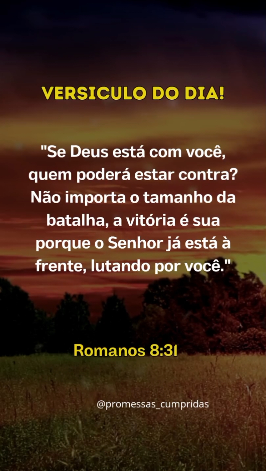 Versículo do dia! #versiculosbiblicos #Deus #romanos8_31 #bomdia 