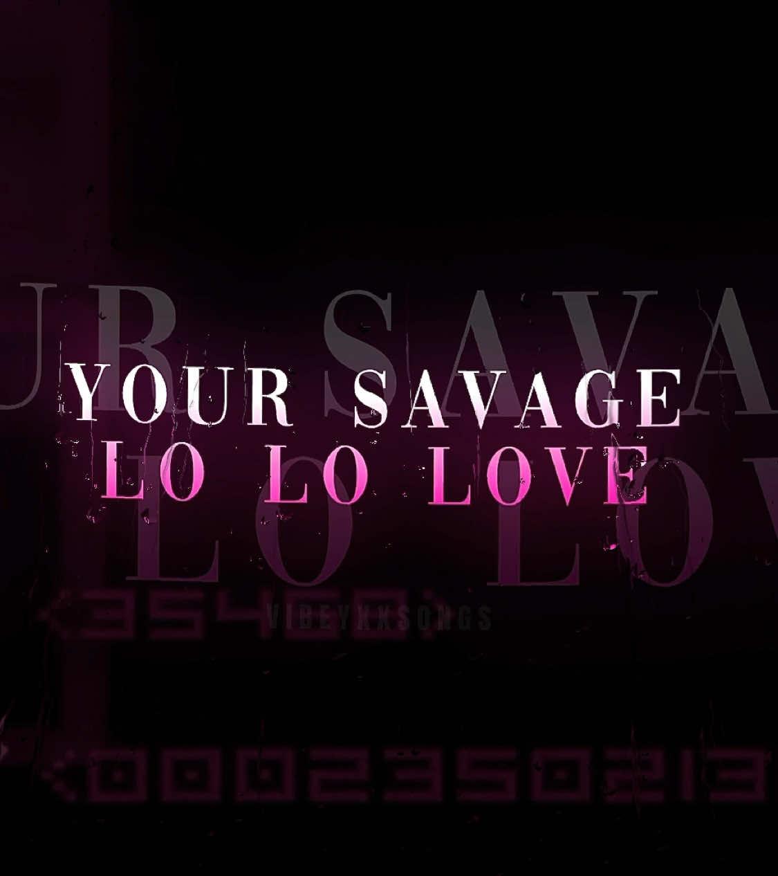 Savage love #vibeyxxsongs #lyrics #fyp #savagelove 