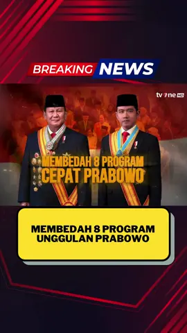 Membedah 8 Program Cepat Prabowo #berita #presiden #gibranrakabuming #prabowo #beritaterkini #tvone #tvone #news #breakingnews #beritahariini 