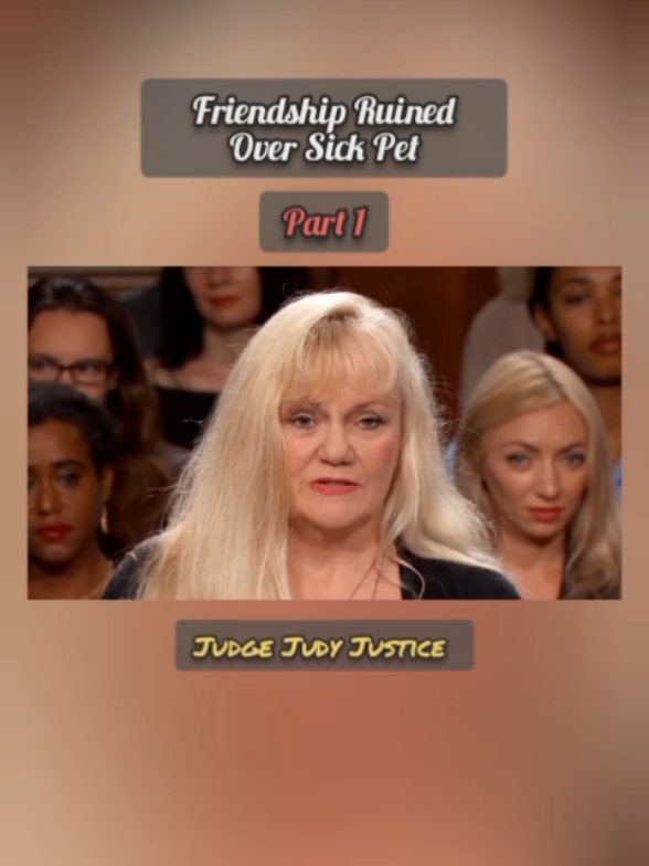 Friendship Ruined Over Sick Pet | Part 1 | Judge Judy Justice  #judgejudy #judgejudyjustice #legaltiktok #unfreezemyaccount #grow #trending #viral #tv #courttv #foryou #foryoupage #fyp 
