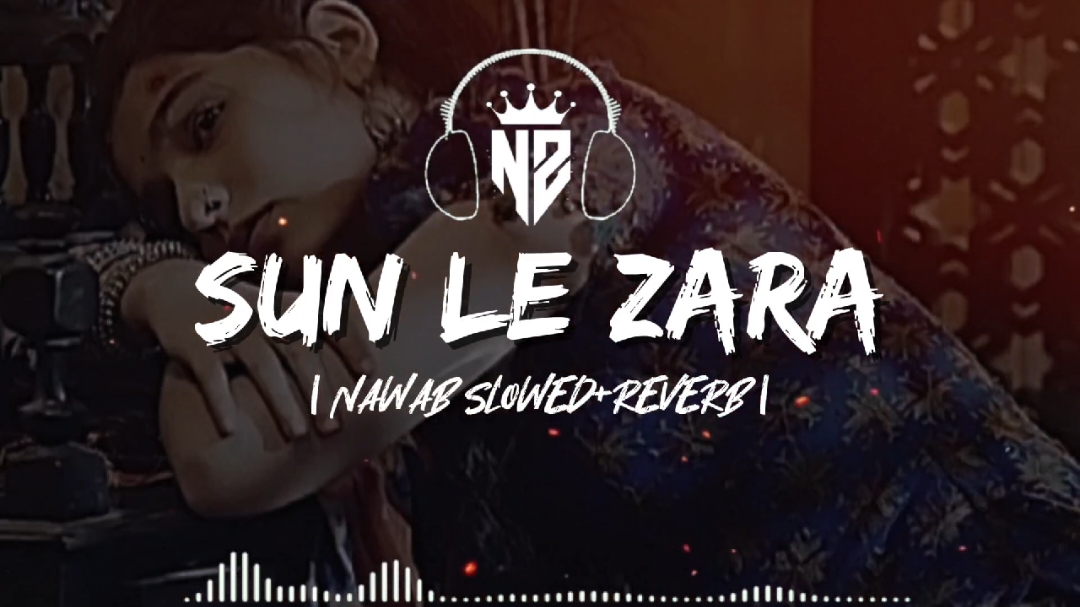 PART 291•||•(•SUN LE ZARA•)•💯💔🥀BY NAWAB💯✨   •(•SLOWED•+•REVERB•)•🎧🎶🎵✨ #fyppppppppppppppppppppppp #sadvibes #feelings #virelvideoforyoupage❤ #always #alonebuthappy😊 #slowedandreverb #slowedandreverb #fvrtsongs🥰 #feelthemusic #brokenheart💔 