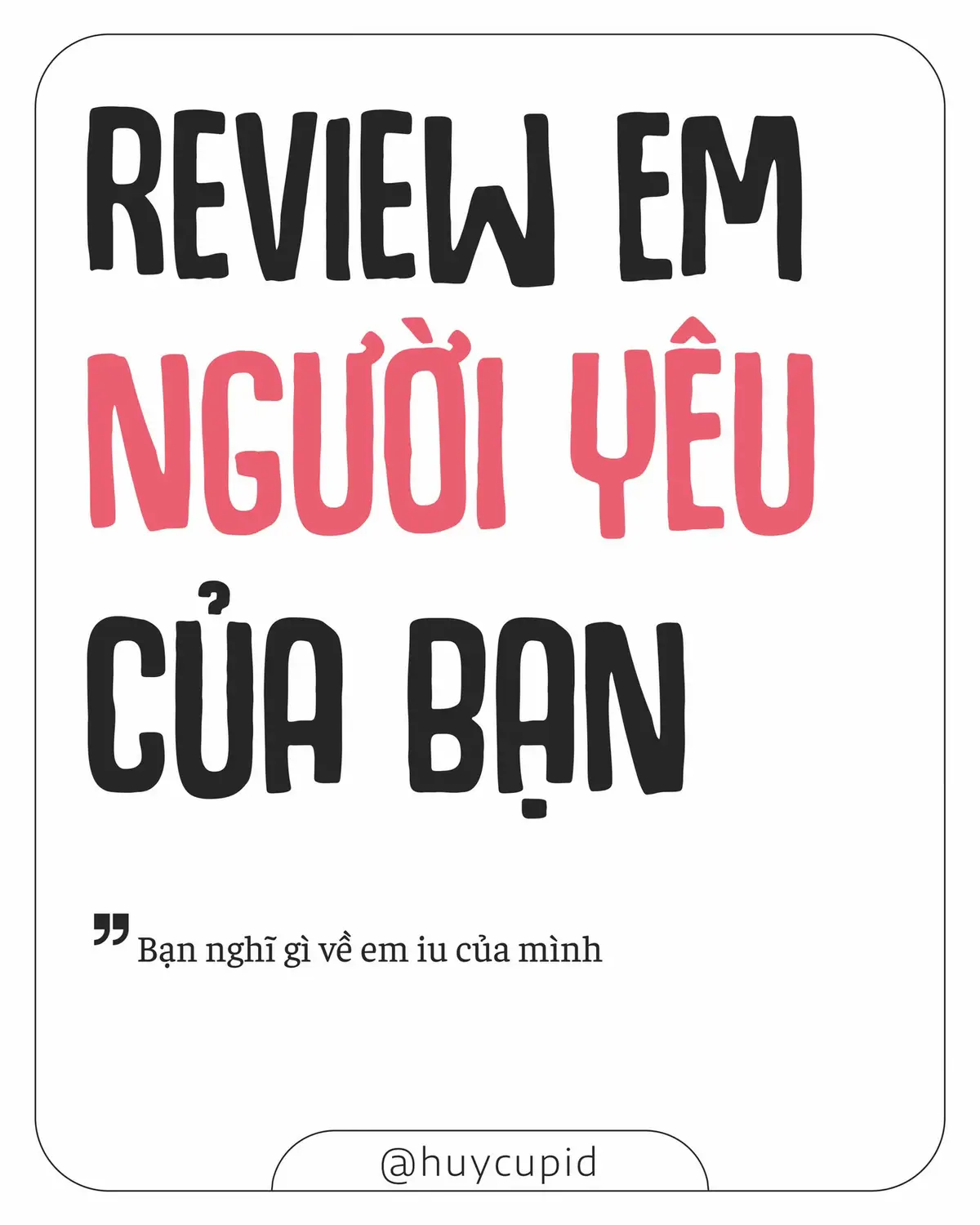 Review em người yêu của bạn #reviewngiu #tinhyeu #Love #kiemtranguoiyeu #couple #huycupid #trueheart #test #tamtrang #nguoiyeu #any #fyp #foryou #xh #xuhuong #funny #j4f #viral #trending