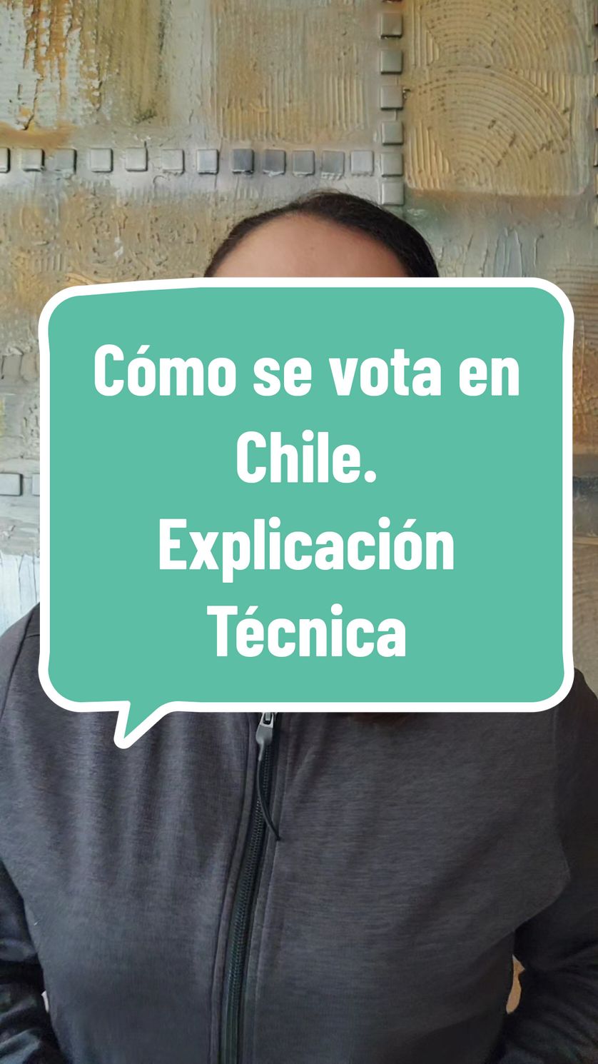 Cómo se vota en Chile. Explicación Técnica.