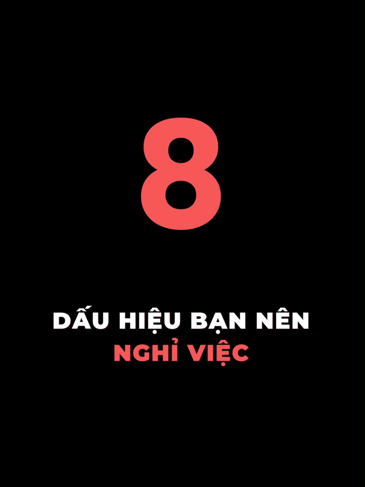 8 dấu hiệu bạn nên nghỉ việc #tamlyhocthanhcong #mindset #stress #xuhuong #viral #learnontiktok