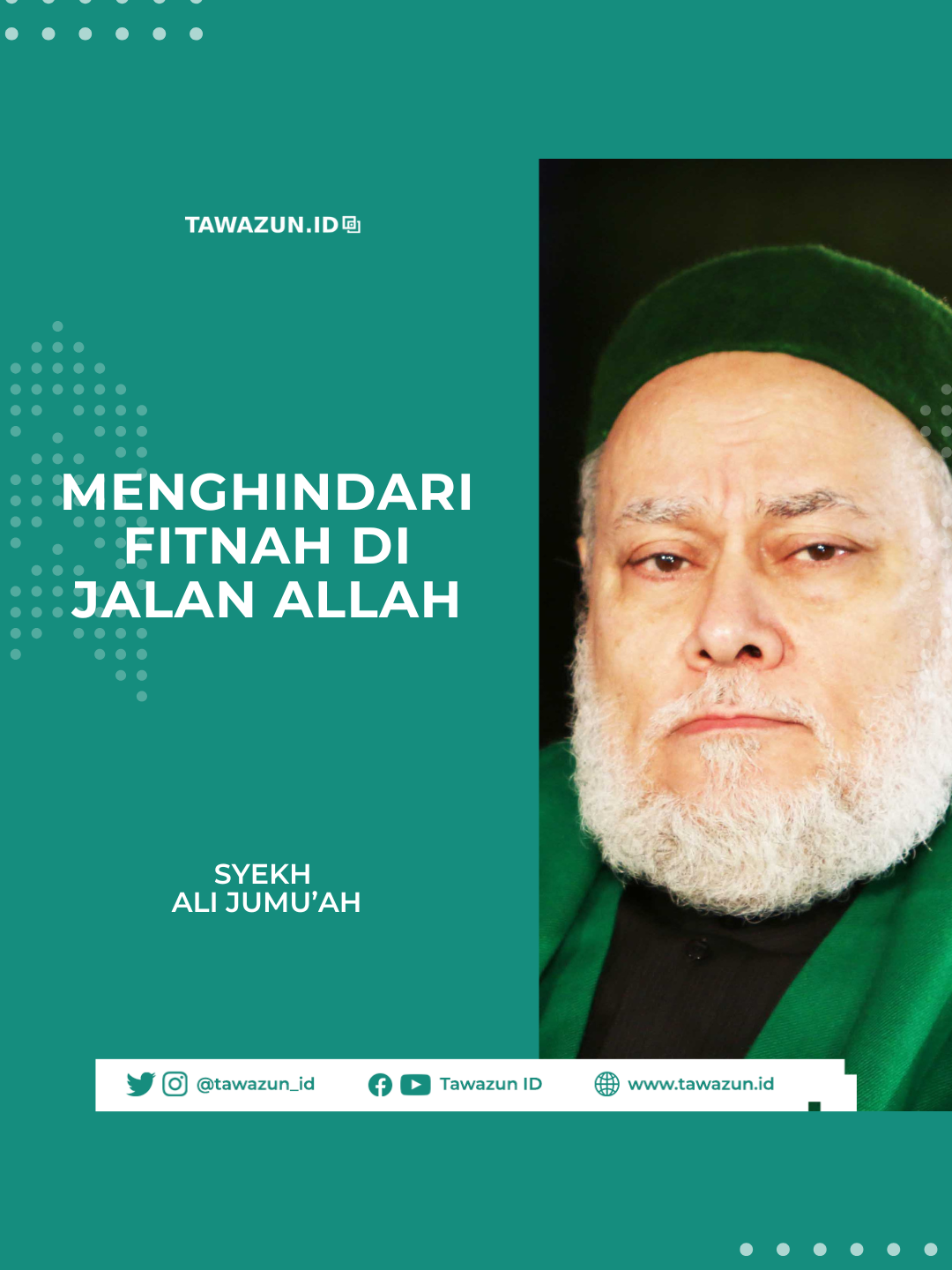 Menghindari Fitnah di Jalan Allah