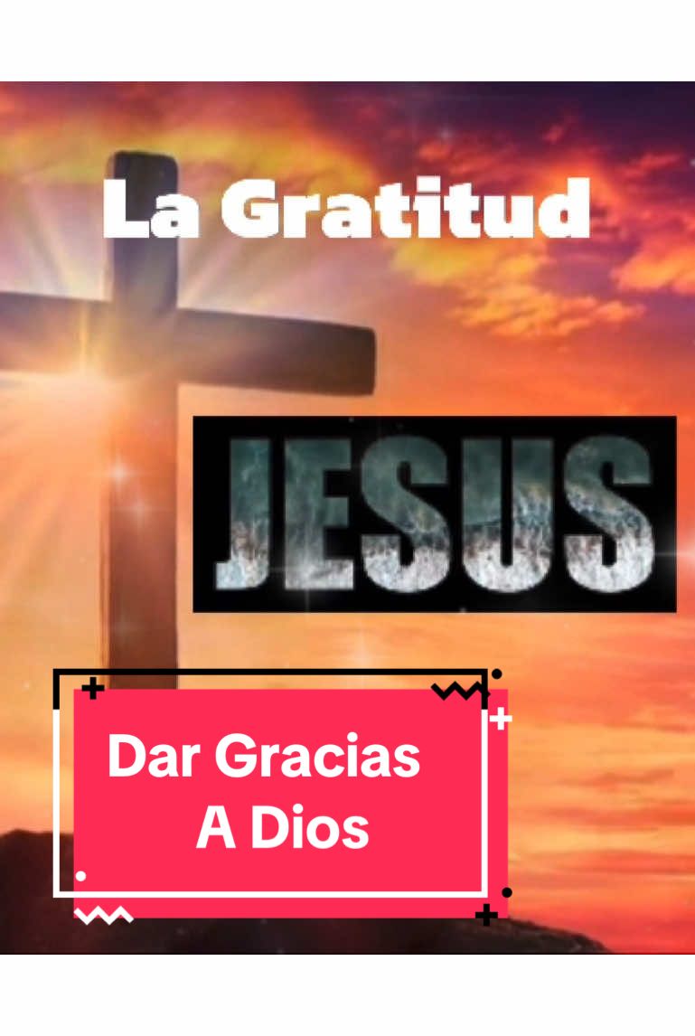 #lagratitud #DargraciasaDios #Jesus #susmisericordias 