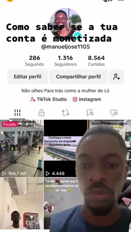 Como saber se a vossa conta é monetizada  #brasil🇧🇷  #angola🇦🇴  #portugal🇵🇹  #foryou , #fyp  @Manuel Jose 