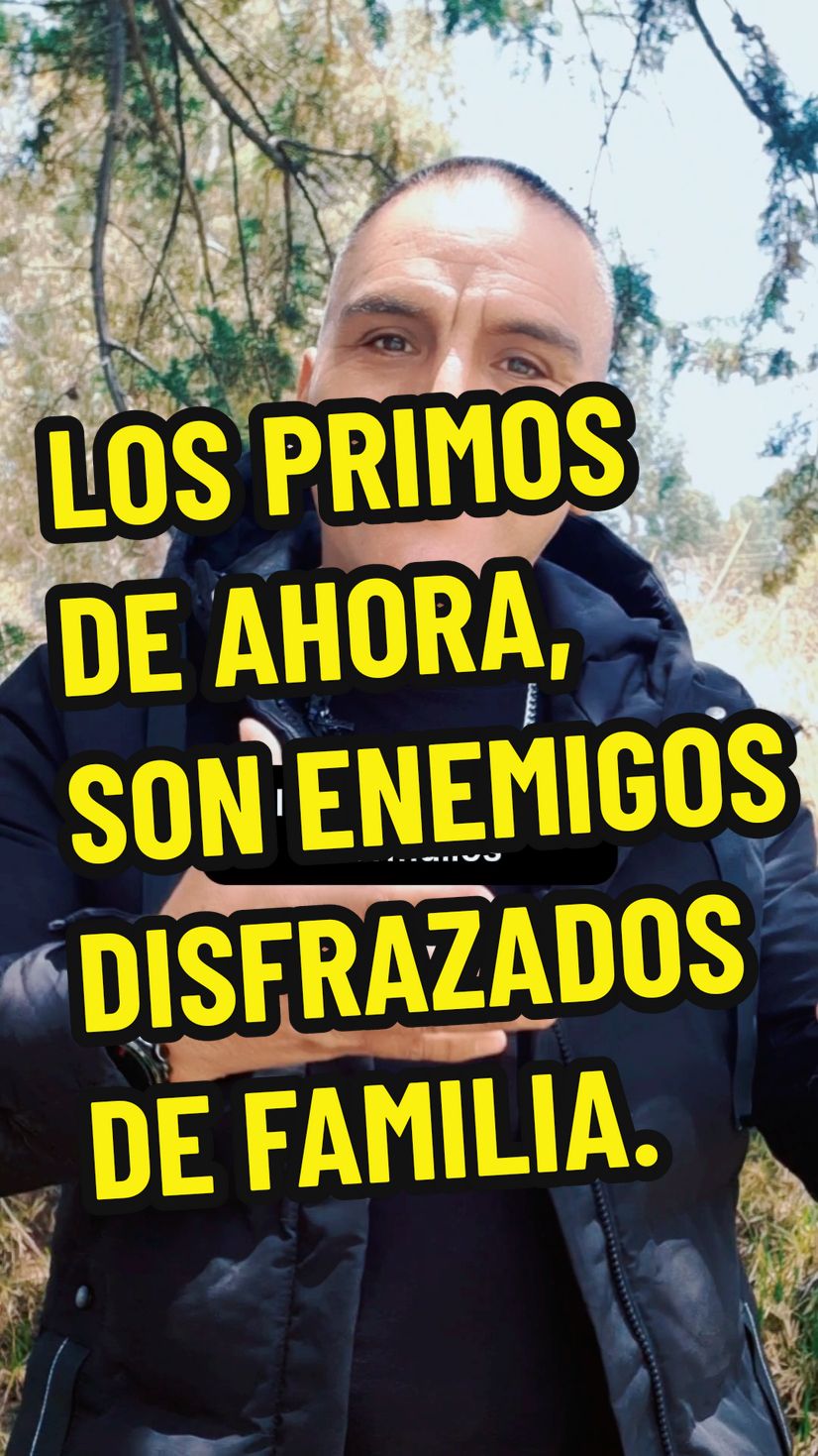 Los primos de ahora son enemigos disfrazados de familia.#verdadesqueduelen #VerdadesIncomodas #reflexionesdelavida #consejosdevida #laverdadsinfiltro 