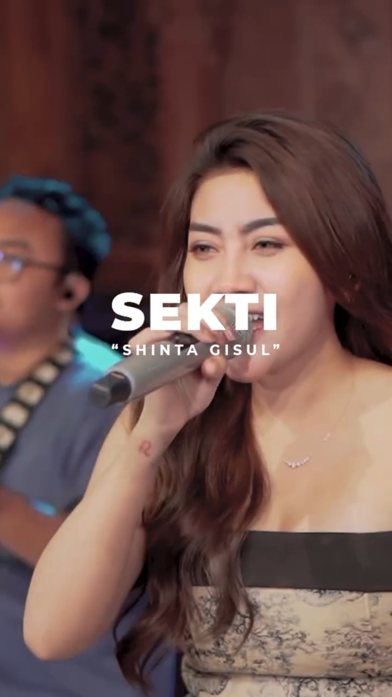 S E K T I #shintagisul #lembayungmusic #sekti . . Full Video Di Channel YouTube " Shinta Gisul Official " #fypシ