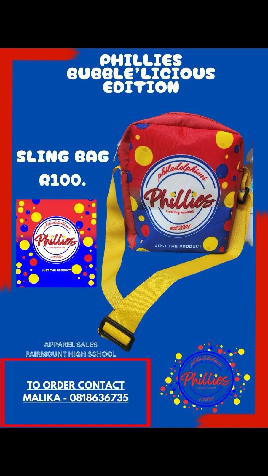 🔥The Phillies Bubble’Licious Sling Bag is here! 🎒 Perfect for your everyday essentials, with a fun and bold design to make you stand out. Get yours for just R100! ❤️💥 📍 Available exclusively at Fairmount High School. 📞 To order, contact Malika at 0818636735. #PhilliesBubbleLicious #SlingBagStyle #FunAndFunctional #phillies #FairmountHigh #JustTheProduct #collegofknowledge #wherelegendsaremade #trusttheprocess 