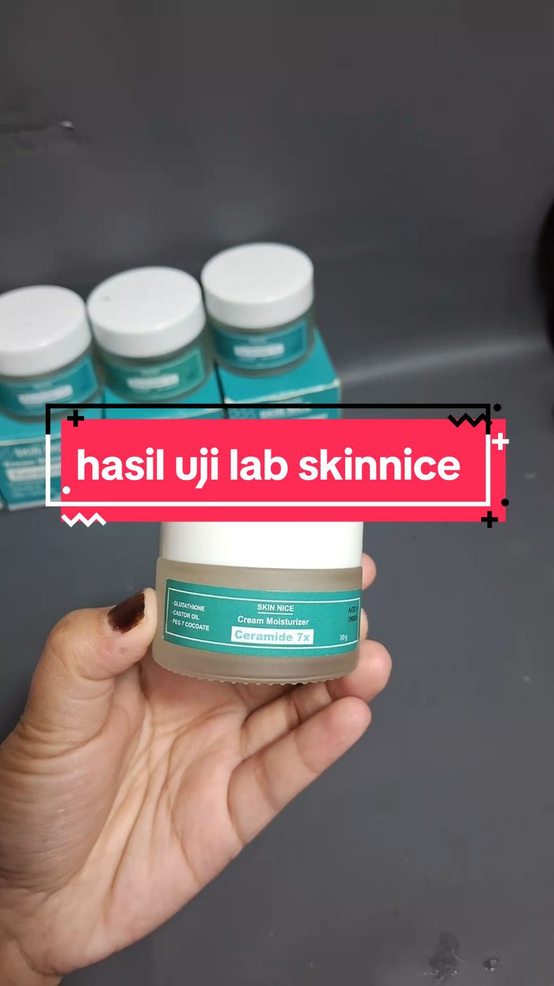 hasil ujib lab skin nice 7x ceramide #skinnice7xceramide 