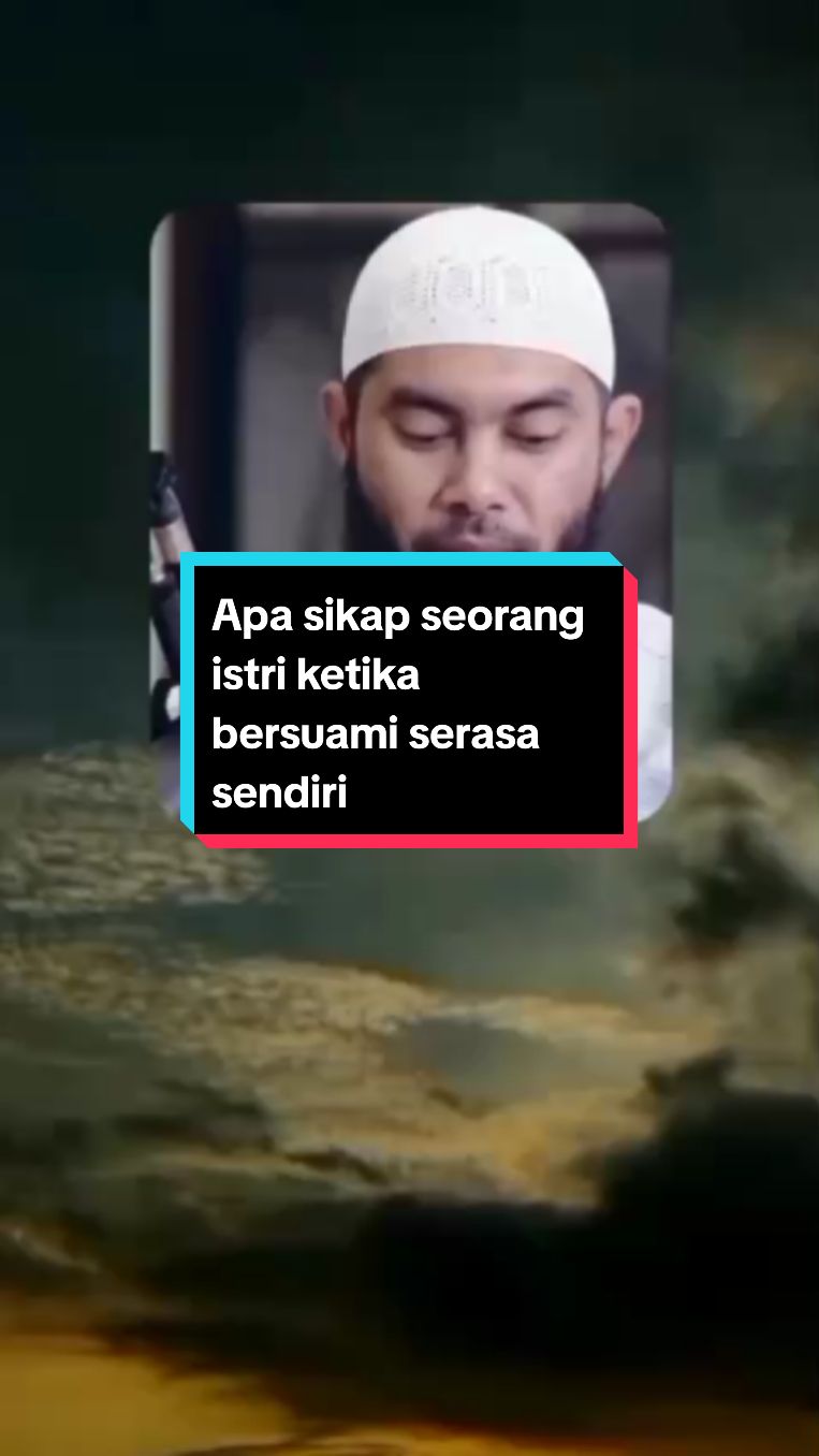 Sikap seorang istri ketika bersuami tapi serasa sendiri #ustadzrifkyjafarthalib #dakwah_islam #fypage