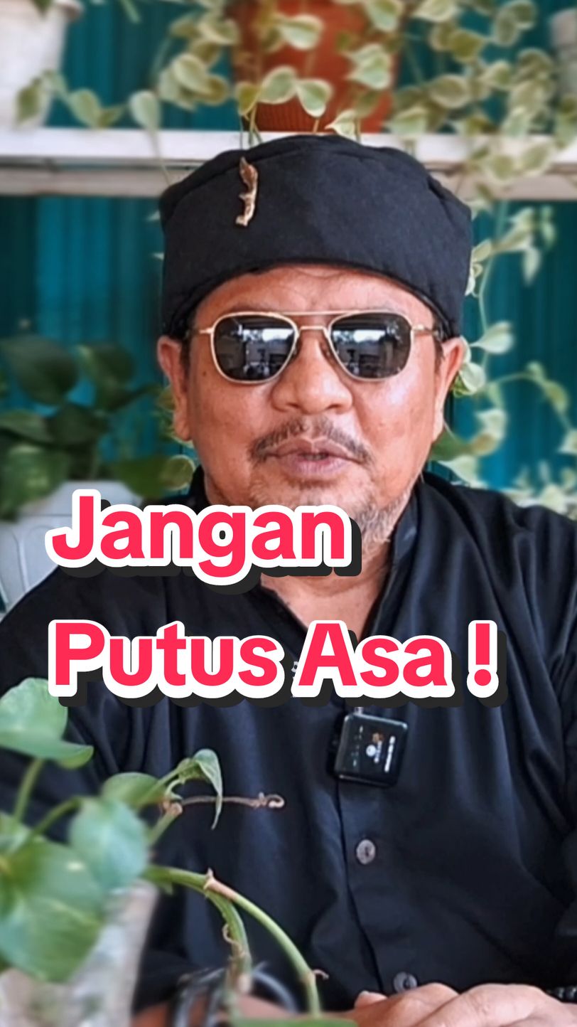 Jangan Putus Asa #quote #inspiration #quotes  #bennysyafaatstories #fyp #fypシ #foryou 