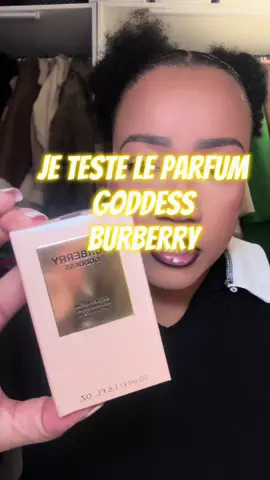 Je teste aujourd’hui avec vous, le parfum Godess de chez @Burberry #fyp#viral#nouveaute#parfumfemme#goddessburberry #goddess#vanille#perfumeaddict #perfumereview #revueparfum#crashtest#beautyhack#girls#BeautyReview #beautycontentcreator #perfumecollection #vanillaperfume 