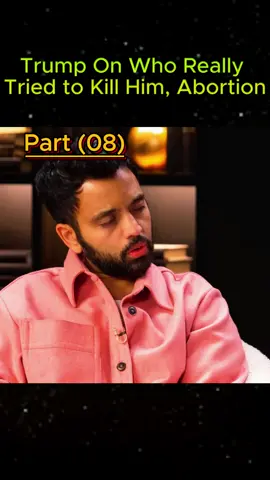 Part (08)| Trump on who really tried to kill him. Abortion . . #talkshow #donaldtrump #america 
