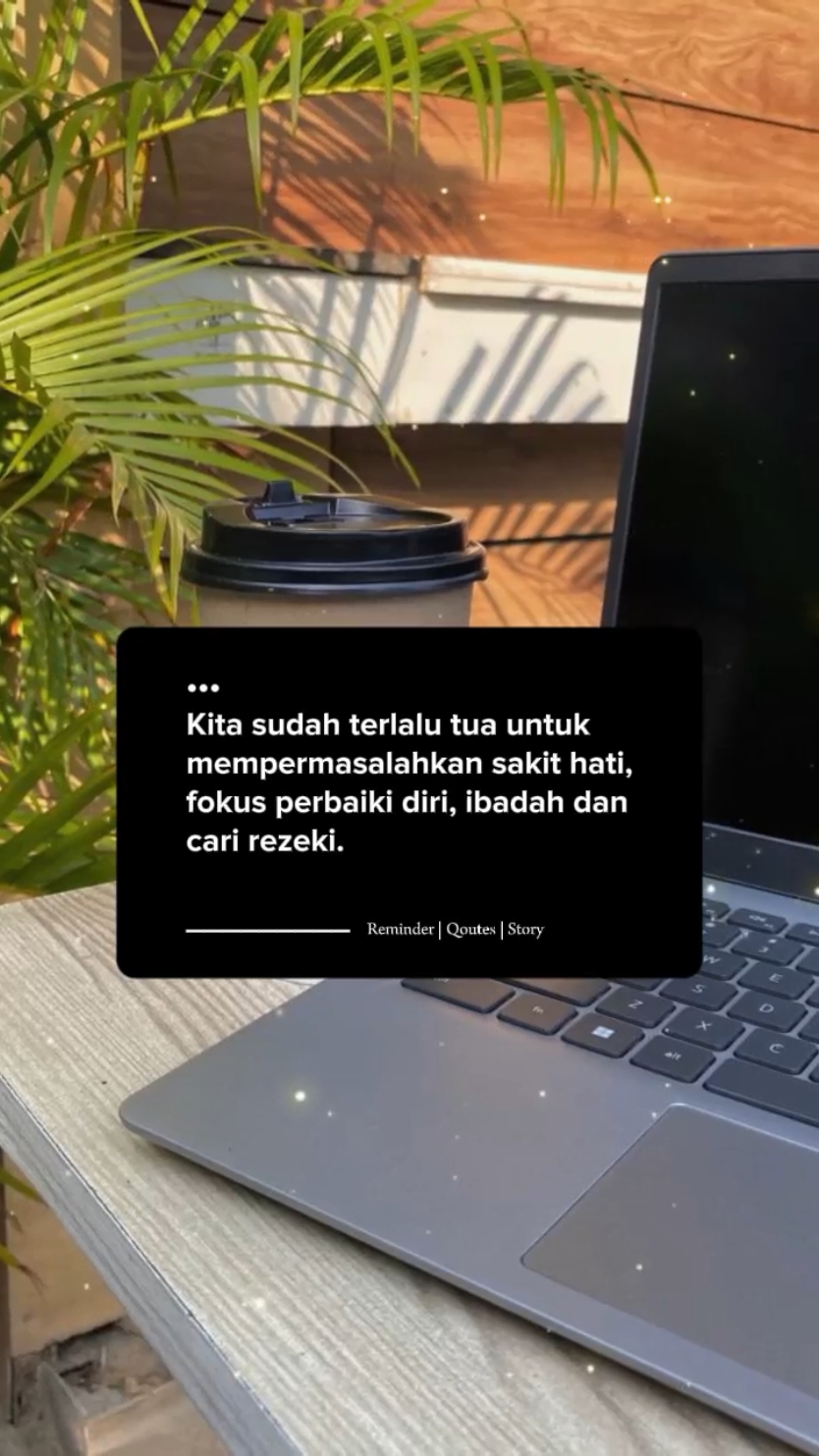 #CapCut #storytime #padahariini #daily #qoutes #story #katakata #bismillahfyp #trending #status #storywa #qoutesstorywa #semangat #viral #reminder #trend #snapwa #viraltiktok #selfreminder #katakatamotivasi 