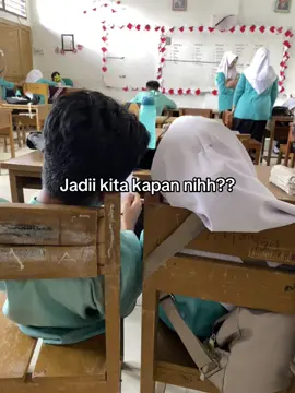 Kapan nih brok  #fyp #streak #bucinsekolah 