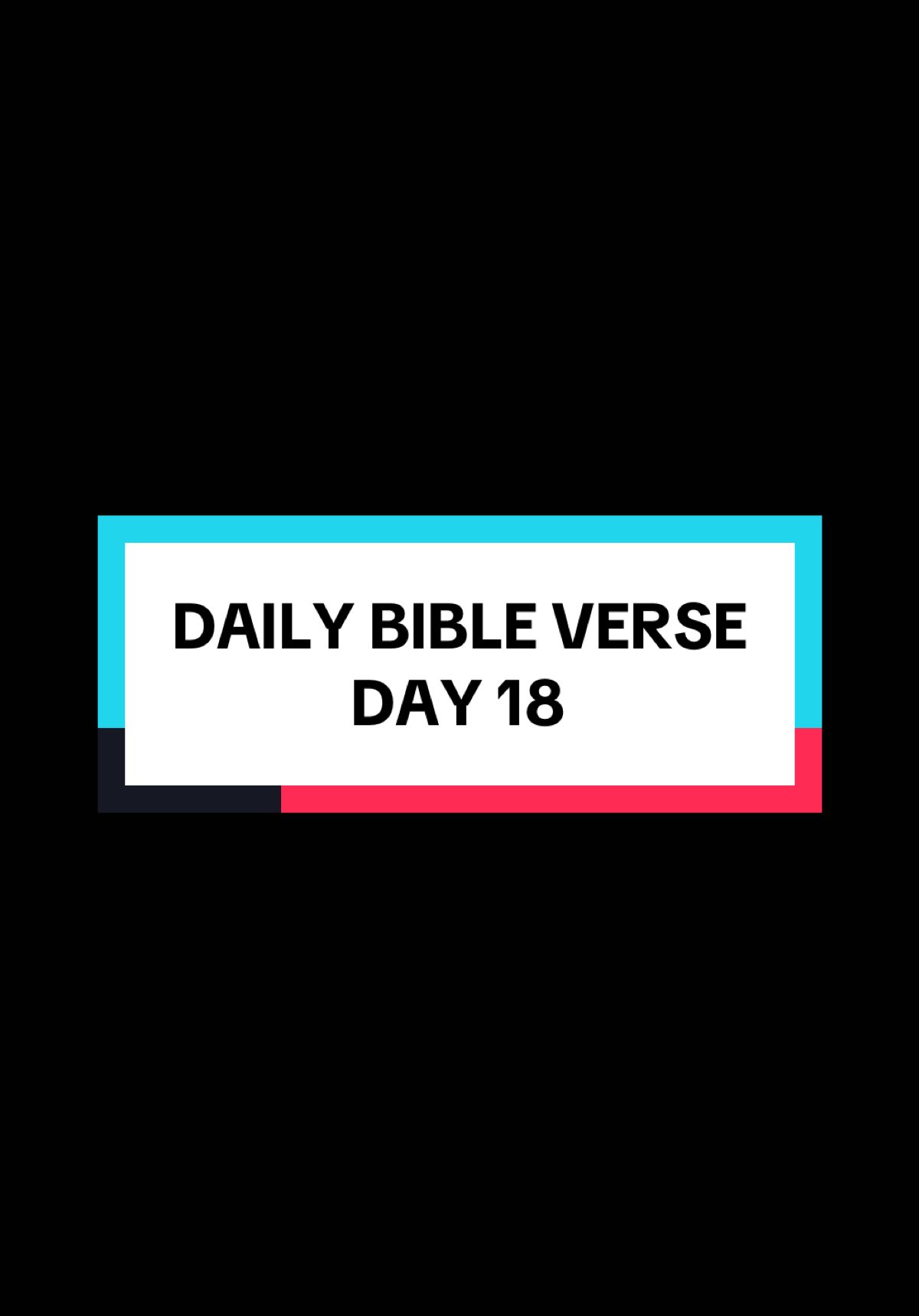 Daily bible verse day 18! #bibleverse #biblestudy #bibleversedaily #biblejournaling #church #faith #God #Jesus #Christisking #Love 