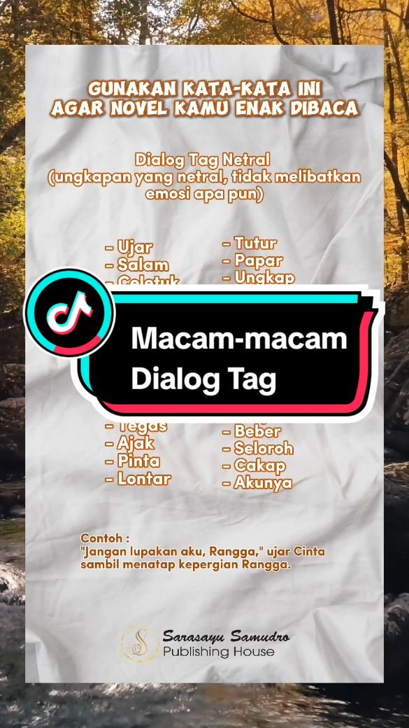 Dialog tag adalah sebuah kata atau frasa yang berada sebelum atau sesudah dialog sebagai petunjuk mengenai pembicara. Dialog tag biasanya digunakan di cerita fiksi. Udah pada tau belum nih kalau Dialog Tag ada sebanyak ini? Kata apa yang sering kamu pakai untuk novel atau cerpenmu? #dialogtag #dialog #ceritafiksi #penulis #penulisindonesia #penulispemula #penerbitsarasayusamudro #sspublishing #sarasayubooks #sarasayubookscommunity 