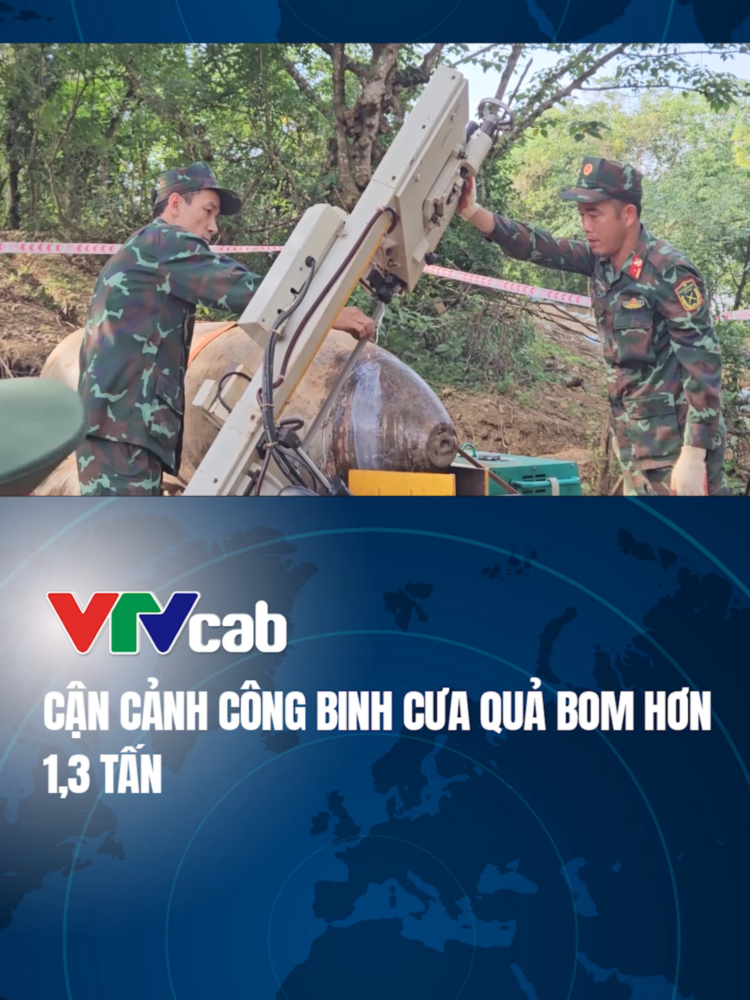 (Nguồn: Plo.vn) Cận cảnh Công binh cưa quả Bom nặng hơn 1,3 tấn#vtvcabxahoi#vtvcab#tiktoknews